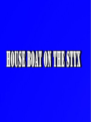 cover image of House Boat on the Styx